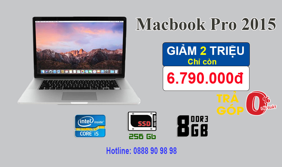 MacBook Pro 2015 Giảm Ngay 2 Triệu | Trả Góp 0%