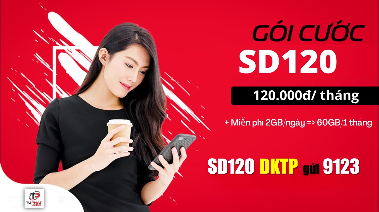 Đăng Ký Gói Cước SD120 có ngay 2 GB Data/Ngày Chỉ với 120k