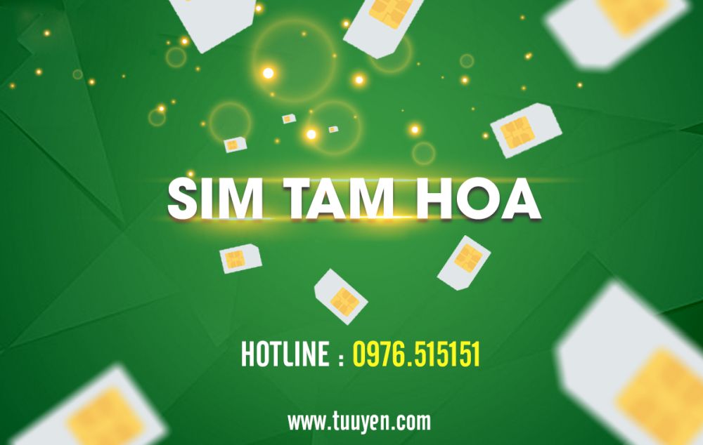 Mua sim tam hoa giá rẻ tại kho sim đẹp Tứ Uyên 