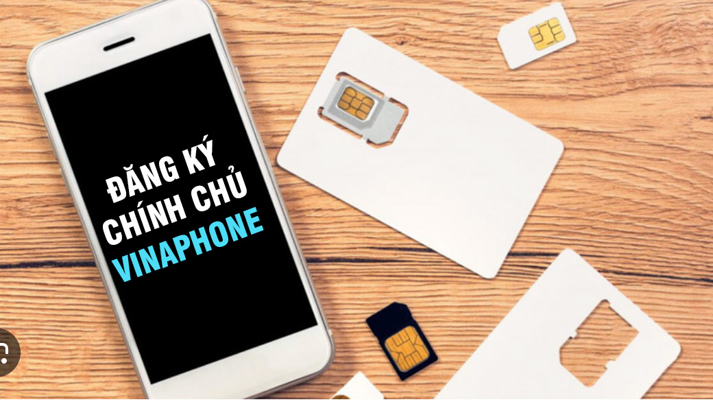 Hướng dẫn ĐKTT Chính chủ tại nhà vinaphone