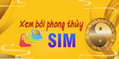 Sim Phong Thuỷ Hợp Tuổi - Chọn Đúng Số, Đón Đúng Lộc | Sim Đẹp Tứ Uyên